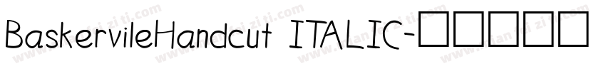 BaskervileHandcut ITALIC字体转换